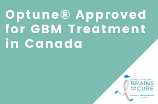 Optune® Approved for GBM Treatment in Canada